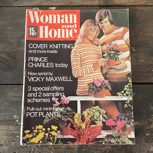 Vintage Woman and Home November 1973 Magazine. Royal Prince Charles Paper Ephemera